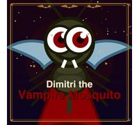 Dimitri the Vampire Mosquito: A tale of tiny fangs, big feelings & tomato juice