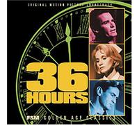 Dimitri Tiomkin - 36 Hours