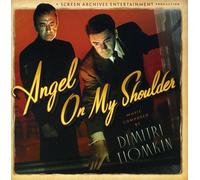 Dimitri Tiomkin - Angel on My Shoulder (Original Soundtrack)
