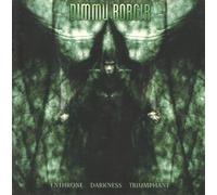 Dimmu Borgir - Enthrone Darkness Trium