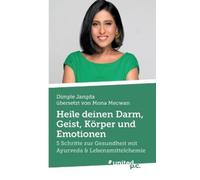 Dimple Jangda Heile deinen Darm, Geist, Körper und Emotionen (Poche)