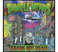 Dimple Minds - Krank Not Dead [Import]