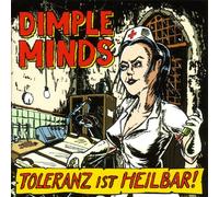 Dimple Minds - Toleranz Ist Heilbar [Import]