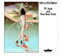 Din-A-Testbild - TV Junk & New Beat