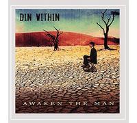 DIN WITHIN - Awaken The Man