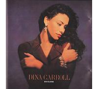 Dina Carroll - So CIose