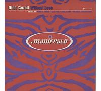 Dina Carroll - Without Love [Import]