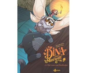 Dina und die Miniwelt. Band 1: Die Leute vom Dachboden