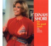 Dinah Shore - for The Good Times