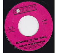 Dinah Washington - No Hard Feelings / Romance In The Dark - Roulette - R-4476