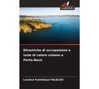 Dinamiche Di Occupazione E Isole Di Calore Urbane A Porto-Novo