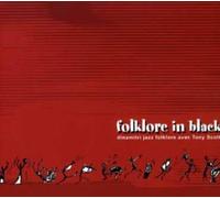 Dinamitri Jazz Folklore & T - Folklore in Black [Import]