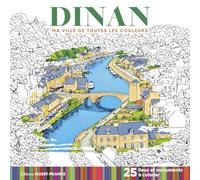 Dinan - Ma ville de toutes les couleurs