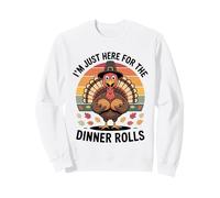 Dinde de Thanksgiving rétro I'm Just Here for The Dinner Rolls Sweatshirt
