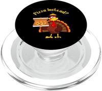 Dinde Prenons plutôt de la Pizza à la Place de Thanksgiving Pizza PopSockets PopGrip pour MagSafe
