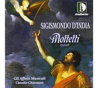 D'India : Motets. Gli Affetti Musicali.