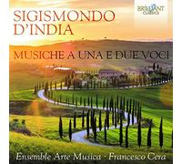 Sigismondo D India, Musiche A Una E Due Voci