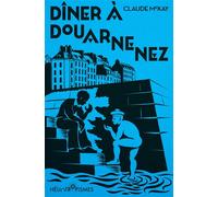 Dîner à Douarnenez - Claude McKay - Heliotropismes - broché - Roman