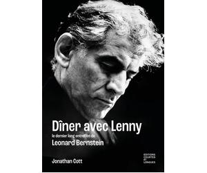 Dîner avec Lenny - Dernier entretien de Léonard Bernstein - Jonathan Cott - Courtes Et Longues - broché - Essai