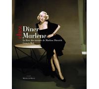 Diner chez marlene - Georg A. Weth - Michel De Maule - broché - Beau livre