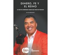 DINERO, FE Y EL REINO: LO QUE HE APRENDIDO DESDE QUE INICIÉ MI PODCAST