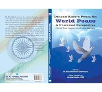 Dinesh kale,s Poem on World Peace A Universal Perspective (Marathi Poem Translated into all Indian Languages) POEM BOOK
