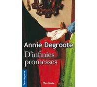 D'infinies promesses