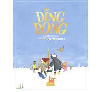 Ding Dong CE1: C'est l'heure de la culture chrétienne !