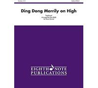 Ding Dong Merrily On High
