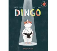 Zadie Smith, Nick Laird – Dingo – Poche (Album jeunesse) – Gallimard jeunesse