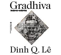 Dinh Q. Lê.: REVUE D'ANTHROPOLOGIE ET D'HISTOIRE DES ARTS