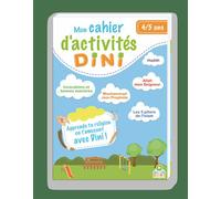 DINI : MON CAHIER D'ACTIVITéS 4-5 ans - Collectif - Dini - broché - Document jeunesse