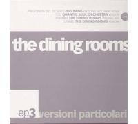 Dining Rooms - Ep3 Versioni Particolari