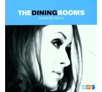Dining Rooms - Numero Deux [Import]