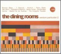Dining Rooms,the - Versioni Particolari Ep 2 [Vinyl Maxi-Single]