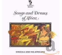 Dinizulu and His Africans - Songs & Drums of Africa