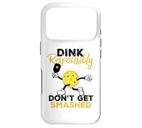 Dink Responsibly Don't Get Smashed Funny Pickleball Player Coque pour iPhone 17 Pro