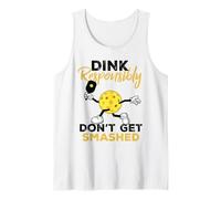 Dink Responsibly Don't Get Smashed Funny Pickleball Player Débardeur