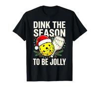Dink The Season to be Jolly Christmas Pickleball T-Shirt