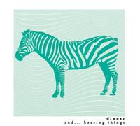 Dinner - and. Hearing Things [Papersle [Import]