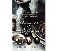 Dinner at Mr. Jefferson's Charles Cerami (Auteur)