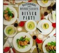Dinner Classics - Classics: Dinner Party