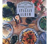 Dinner Classics - Italian Album