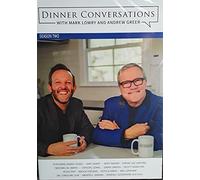 Dinner Conversations with Mark Lowry and Andrew Greer - Season Two [3 DISC]