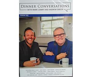 Dinner Conversations with Mark Lowry and Andrew Greer - Season Two [3 DISC]
