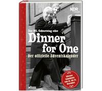 Dinner for One - Der offizielle Adventskalender: Der 90. Geburtstag von Miss Sophie | Adventskalenderbuch für Erwachsene mit 31 statt 24 Kapiteln zum Aufschneiden