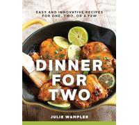 Dinner for Two by Julie Wampler Julie Wampler (Auteur)