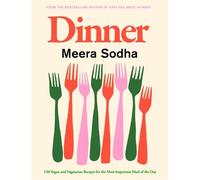 Dinner - Meera Sodha - Fig Tree - relié - Beau livre