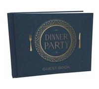 Dinner Party Guest Book by Insight Editions Insight Editions (Auteur)
