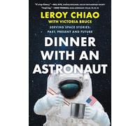 Dinner with an Astronaut